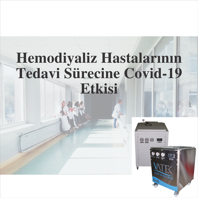 Hemodiyaliz Hastalarının Tedavi Sürecine COVID-19 Etkisi.